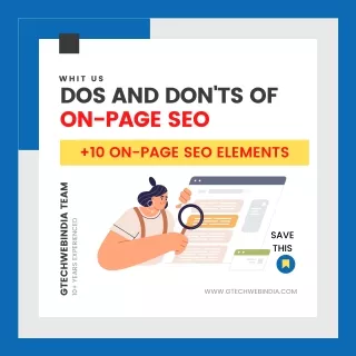 On-Page SEO Dos and Don'ts   10 important On-Page SEO elements