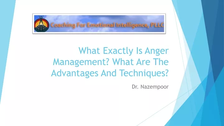 what exactly is anger management what are the advantages and techniques