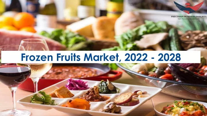 frozen fruits market 2022 2028