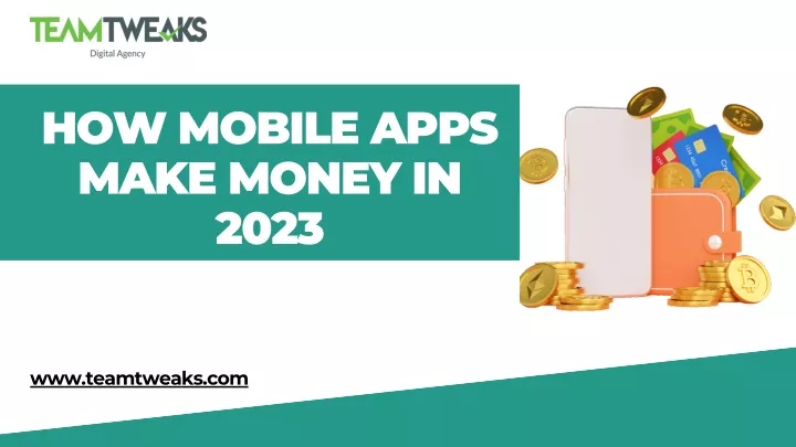 how mobile apps make money in 2023