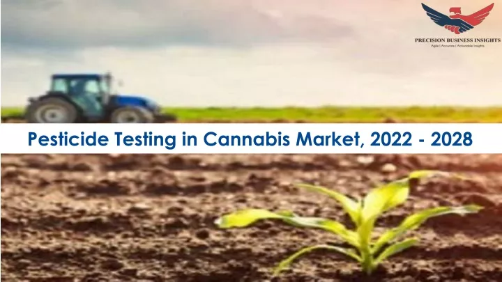 pesticide testing in cannabis market 2022 2028