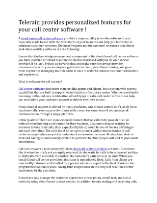 Telerain provides personalized features for your call center software !