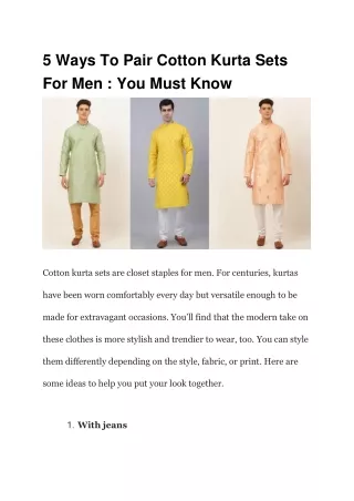 5 Ways To Pair Cotton Kurta Sets For Men _ You Must Know