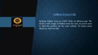 Falken Tyres UAE | Mytyre.com