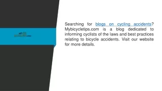 Blogs on Cycling Accidents  Mybicycletips.com