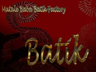 matale baba batik factory