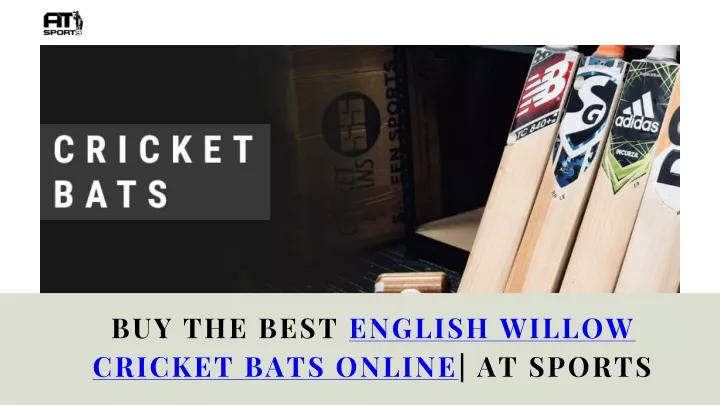 buy the best english willow cricket bats online