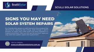 Signs you may need solar system repairs