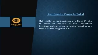 Audi Service Center in Dubai | Mytyre.com
