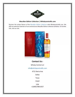 macallan edition collection whiskycentralllc com