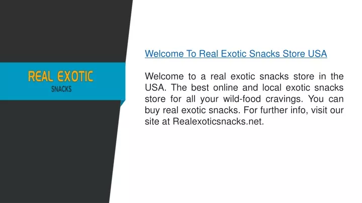 welcome to real exotic snacks store usa welcome