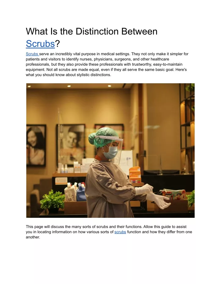 what is the distinction between scrubs