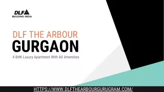 DLF The Arbour Gurgaon – Brochure, Price List and Update, Review