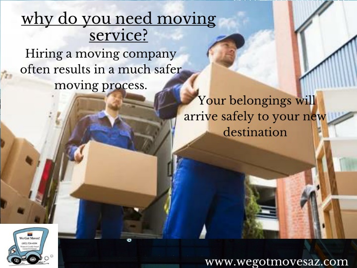 why do you need moving service