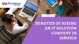 Benefits of hiring an IT solutions company in Jamaica