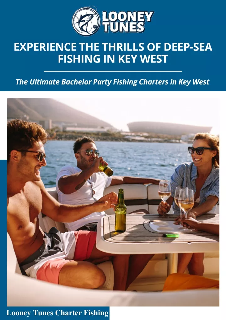 experience the thrills of deep sea fishing