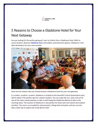 5 Reasons to Choose a Gladstone Hotel for Your Next Getaway