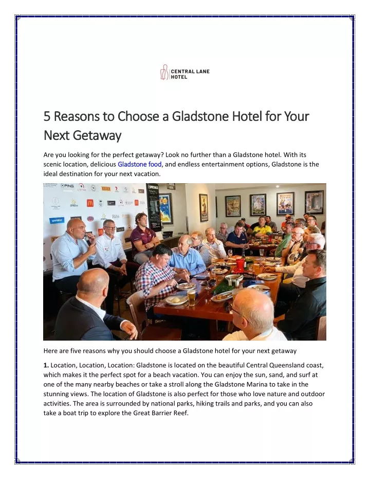 5 reasons to choose a gladstone hotel for your