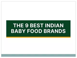 The 9 Best Indian Baby Food Brands - Danone India