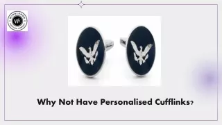Why Not Have Personalised Cufflinks
