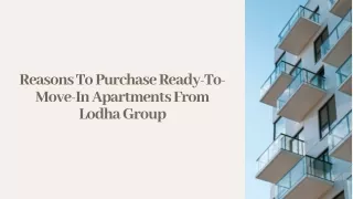 Reasons To Purchase Ready-To-Move-In Apartments From Lodha Group