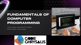 Learn Fundamentals of Computer Programming at Code Chrysalis