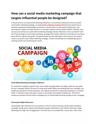 How can a social media marketing campaign that targets influential people be designed