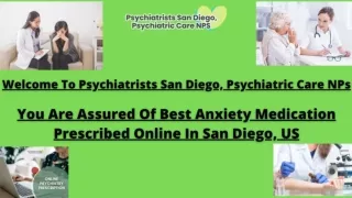 Anxiety Medication Prescribed Online From Psychiatrists San Diego, Psychiatric C
