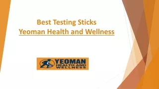 Best Testing Sticks -Yeoman Health and Wellness