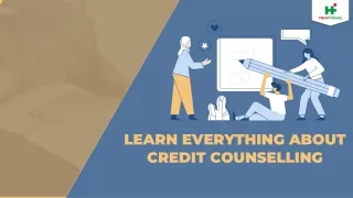 Credit Counselling All you need to know