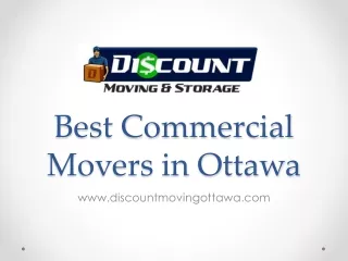 Best Commercial Movers in Ottawa - www.discountmovingottawa.com