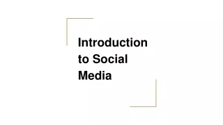 Introduction to Social Media