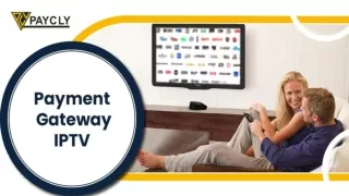 Payment Gateway For IPTV