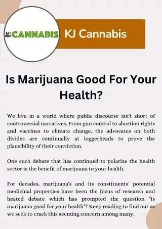 Is Marijuana Good For Your Health