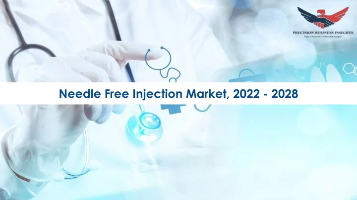 needle free injection market 2022 2028