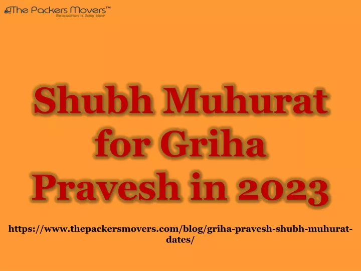 shubh muhurat for griha pravesh in 2023