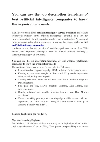 You can use the job description templates of best artificial intelligence companies to know the organisation's needs