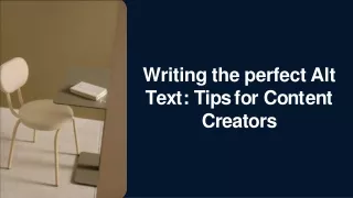 Writing the perfect Alt Text Tips for Content Creators