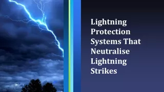 lightning protection systems that neutralise
