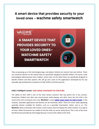 A smart device that provides security to your loved ones – wachme safety smartwatch