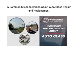5 common misconceptions about auto glass repair