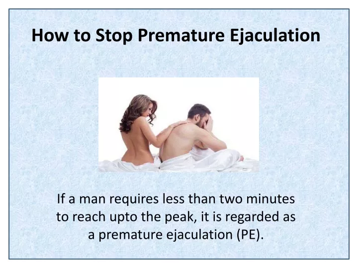 how to stop premature ejaculation