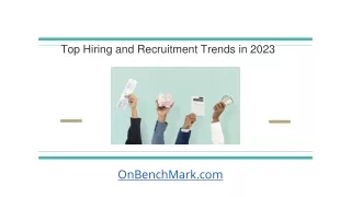 top hiring and recruitment trends in 2023