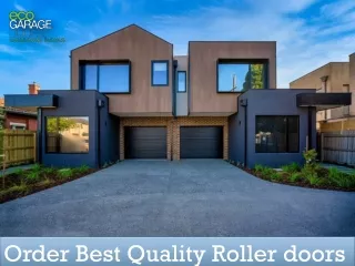 Best quality roller doors