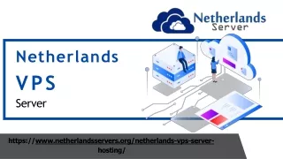 Netherlands VPS Server with Great Facilities at very Affordable Prices