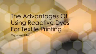 the advantages of using reactive dyes for textile printing