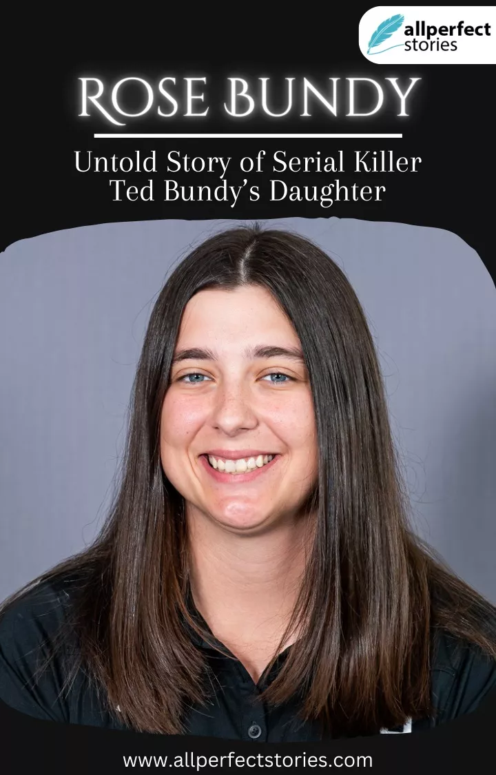 untold story of serial killer ted bundy s daughter