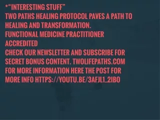 interesting stuff two paths healing protocol