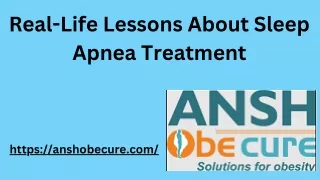 Real-Life Lessons About Sleep Apnea Treatment