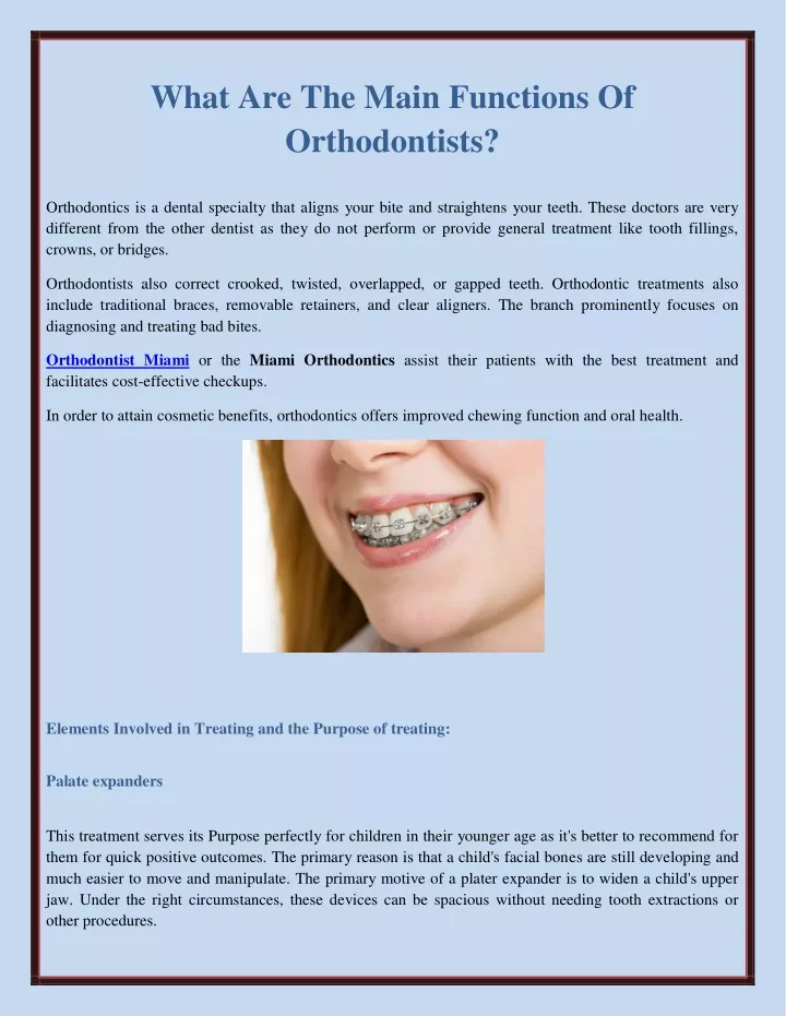 what are the main functions of orthodontists